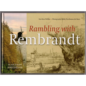 Rambling with Rembrandt: In and Around Amsterdam