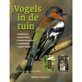 Vogels in de tuin: nestkasten, voedertafels, voedertoestellen, vogelbaden, vogels kijken