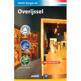 Overijssel ANWB Reisgids (ANWB Reisgids Nederland)