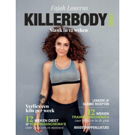 Killerbody Dieet: slank in 12 weken