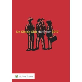 De kleine gids voor het Nederlandse arbeidsrecht 2017