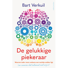 De gelukkige piekeraar: waarom ieder mens weleens een nachtje wakker ligt (en waarom dat helemaal niet erg is)