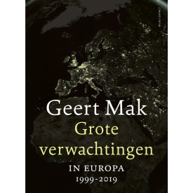 Grote verwachtingen: in Europa 1999-2019