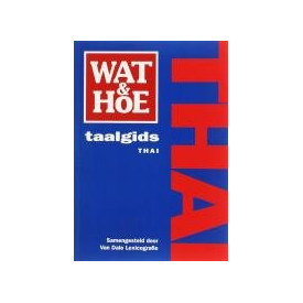 Thai: Wat & Hoe taalgids (Kosmos reisgidsen)