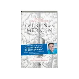 Uw brein als medicijn