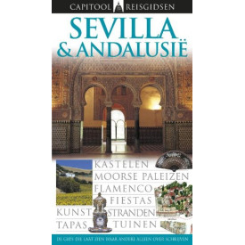 Sevilla en Andalusie (Capitool reisgidsen)