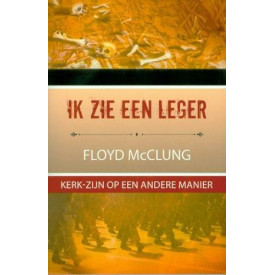 Ik zie een leger: kerk-zijn op een andere manier