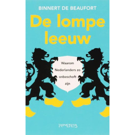 De lompe leeuw: waarom Nederlanders zo onbeschoft zijn