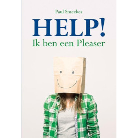 Help!: ik ben een pleaser