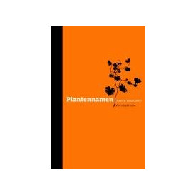 Plantennamen nader verklaard / druk 1