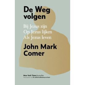 De weg volgen: Bij Jezus zijn, van Jezus leren, op Jezus lijken