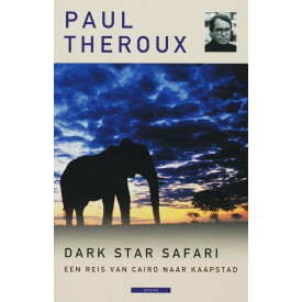 Dark Star Safari: een reis door Caïro naar Kaapstad