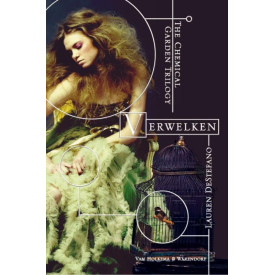 Verwelken (Chemical Garden Trilogy, #1)