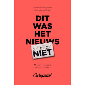 Dit was het nieuws niet (Dutch Edition)