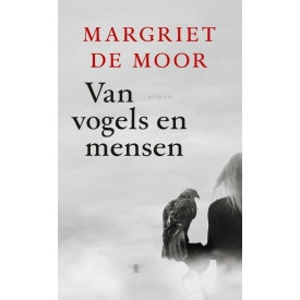 Van vogels en mensen (Dutch Edition)