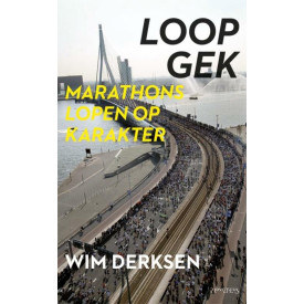 Loopgek: marathons lopen op karakter