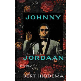 Johnny Jordaan: De biografie (Dutch Edition)