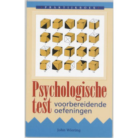 Praktijkboek psychologische test / druk 13: voorbereidende oefeningen