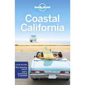 Lonely Planet Coastal California 6 (Travel Guide)