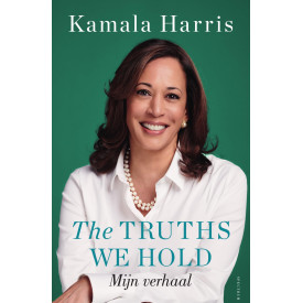 The truths we hold: mijn verhaal
