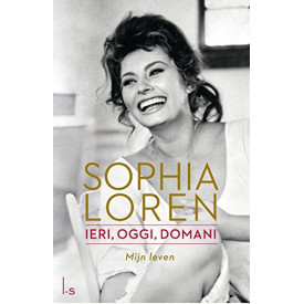 Mijn leven: ieri, oggi, domani (Dutch Edition)