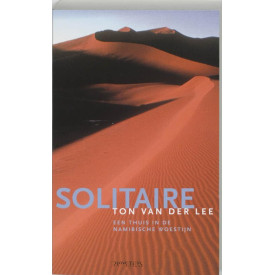 Solitaire: een thuis un de Namibische woestijn