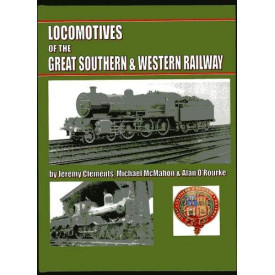 LOCOMOTIVES of the GREAT SOUTHERN & WESTERN RAILWAY