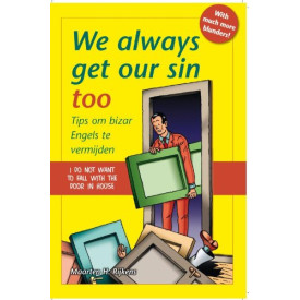 We Always Get Our Sin Too