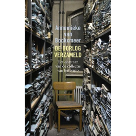 De oorlog verzameld: het ontstaan van de collectie van het NIOD