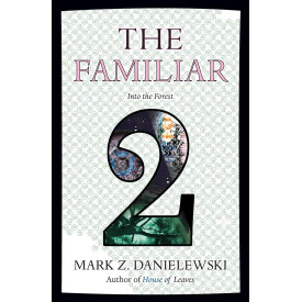 The Familiar, Volume 2: Into the Forest