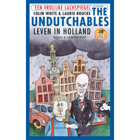 The Undutchables: leven in Holland