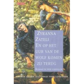 En op het uur van de wolf komen zij terug: roman in tien verhalen