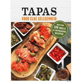 Tapas: tapas voor elke gelegenheid (Dutch Edition)