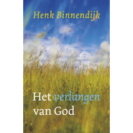 Het verlangen van God (Dutch Edition)