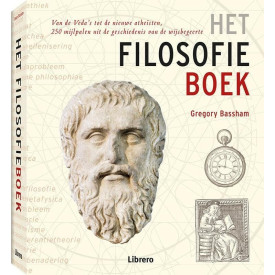 Het filosofieboek: van de Veda's tot de nieuwe atheïsten, 250 mijlpalen uit de geschiedenis van de wijsbegeerte