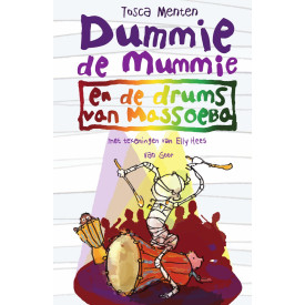 Dummie de mummie en de drums van Massoeba (Dummie de mummie, 7)