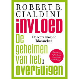 Invloed: de zes geheimen van het overtuigen (Dutch Edition)
