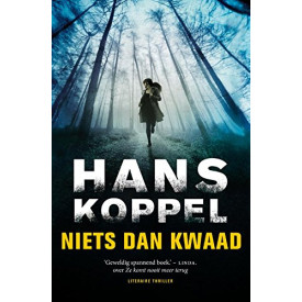 Niets dan kwaad / druk 1