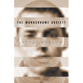 The Monochrome Society (New Forum Books, 29)