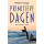 Primitieve Dagen: Een Surfend Leven (Dutch Edition)