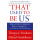 That Used to be Us: What Went Wrong with America? And How it Can Come Back