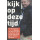 Kijk op deze tijd