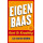Eigen baas