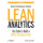 Lean Analytics: Use Data to Build a Better Startup Faster (Lean Series)