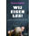 WIJ EISEN LES !
