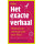 Het exacte verhaal: wetenschapscommunicatie voor beta's (Dutch Edition)