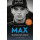 Max: het ongeautoriseerde verhaal over de jongste Formule 1-winnaar ooit (Dutch Edition)