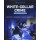 White-Collar Crime (Criminology and Justice Studies)