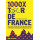 1000 X Tour de France: Drama's, anekdotes, statistieken, mythes , quotes en nog veel meer uit ruim 100 jaar Tour de France