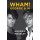 Wham!: George & ik : het verhaal van een legendarische band en een unieke vriendschap (Dutch Edition)